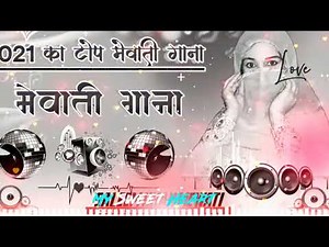 2021 ka top mewati song DJ remix New song Taleem baghodiya 💋