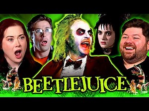 **BEETLEJUICE** First Time Reaction