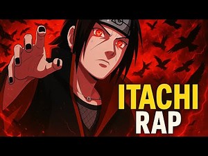 ITACHI RAP From Hero to Villain Anime Rap