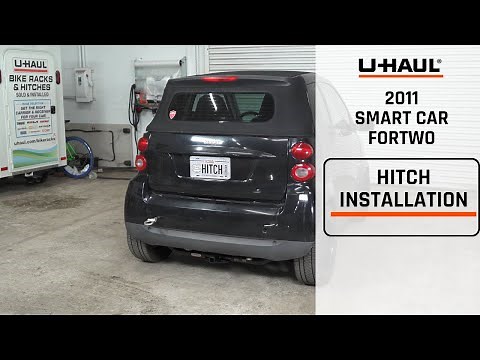 2011 Smart Car ForTwo | U-Haul Trailer Hitch Installation