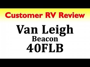 2019 VanLeigh Beacon 40FLB In-Depth Review - Luxury 5th Wheel - UHD 4k