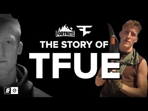 The Story of Tfue