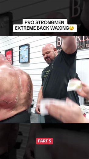 Pro Strongmen Extreme Back Waxing