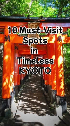 ⛩️ 10 Must-Visit Spots in Timeless KYOTO ⛩️ Welcome to Kyoto, the heart of traditional Japan! A city where ancient temples meet serene gardens and geishas gracefully wander through lantern-lit streets. Ready to explore this magical city? Here are 10 treasures you simply can't miss. ✨ 10 Treasures of the Ancient Capital ✨ Fushimi Inari Shrine Walk through thousands of vibrant red torii gates that create a magical, seemingly endless tunnel up the sacred Mount Inari. Kinkaku-ji (The Golden Pavilion