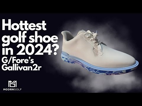 Are these the hottest golf shoe in 2024? The G/Fore G Fore G4 Gallivan2r shoe review 2024