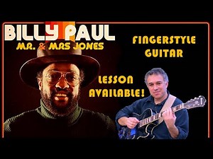 Me and Mrs. Jones - Billy Paul - Solo Fingerstyle Guitar - lesson available