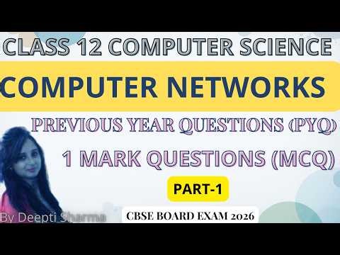 Computer Networks PYQ | Computer Networks Class 12 Computer Science PYQ #boardexam2026 #boardexam