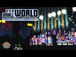 Disneyland Forever Fireworks at It’s a Small World Roblox