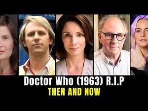 Doctor Who (1963) Cast: THEN and NOW 2026 – Who Is Still Alive? | Cast Rewind