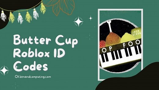 Butter Cup Roblox ID Codes (2026) Jack Stauber Song / Music