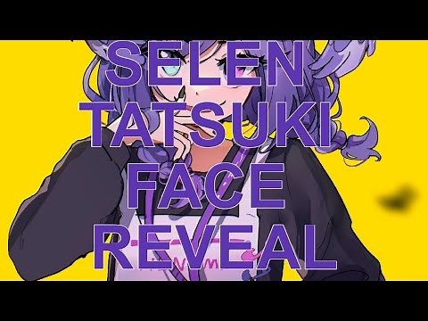 Selen's IRL (Face Reveal)