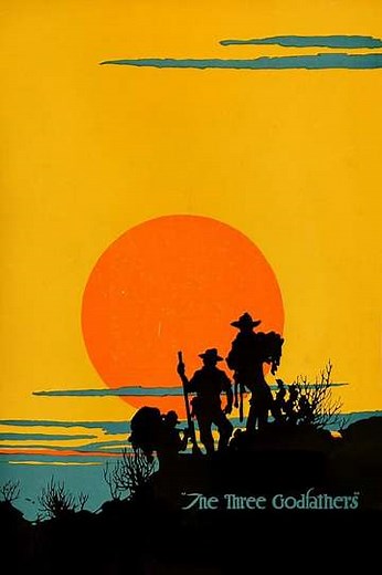 The Three Godfathers (1916) - Movie