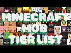 The Minecraft Mob Tier List