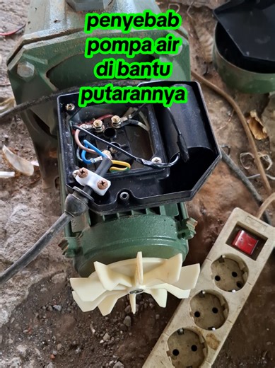 Penyebab Pompa Air Harus Dibantu Putarannya