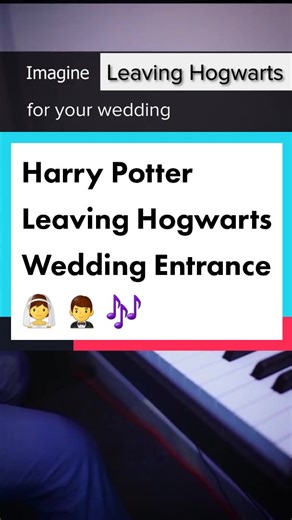 Harry Potter Leaving Hogwarts #harrypotter #leavinghogwarts #piano #wedding #weddingentrance #brideentry #brideentrance #bridalmarch #weddingcover