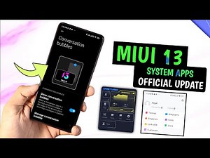 OFFICIAL MIUI 13 New System Apps Update New Features Added | MIUI 13