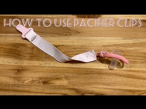 How To Use Pacifier Clips