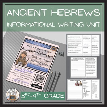 Ancient Hebrews Informational Writing Unit | 3rd-4th Grade