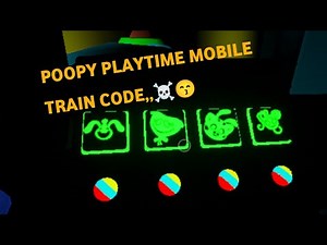 Poopy playtime chapter 2 mobile train code