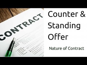 What is Counter and Standing Offer | Nature of Contract | Offer | CA CPT | CS & CMA Foundation