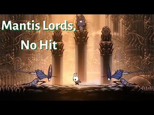 How to beat Mantis Lords (Radiant) | Hollow Knight