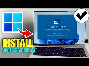 How To Install Wireless Display In Windows 10