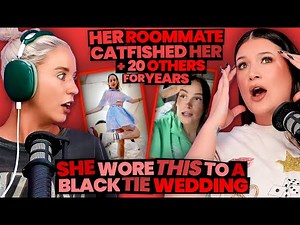 Her Roommate Catfished Her & 20 OTHERS + Guest Shows Up to BLACK TIE Wedding in THIS?! (292)