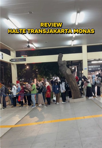 Review Halte Transjakarta Monas: Fasilitas & Rute 24 Jam