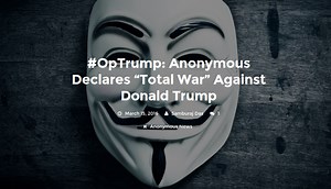 Anonymous Targets Trump