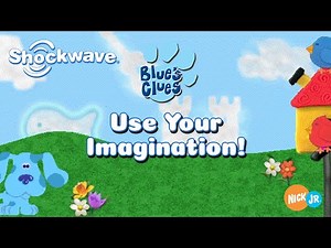 Blue's Clues™: Use Your Imagination! (Shockwave 1999) - Nick Jr. Games