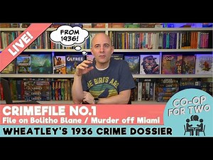 Dennis Wheatley's 1936 Crime Dossier Crimefile no. 1 - File on Bolitho Blane / Murder off Miami