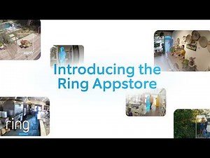 Introducing the Ring Appstore | Ring
