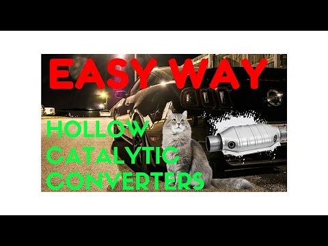 How to Hollow Out Catalytic Converters