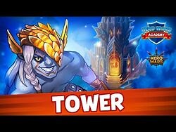 Tower Guide - Hero Wars Academy