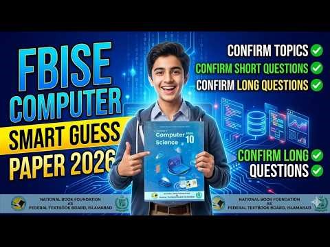 Grade 10 Computer Guess Paper 2026 OUT! | FBISE 1st Annual Exams| Important Topics & Questions