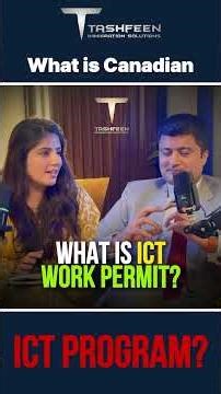 What is the Canadian ICT Program? | Podcast Part 1 🇨🇦