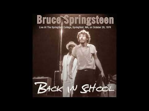 Bruce Springsteen & The E Street Band - Live In Springfield, MA 1974-10-26