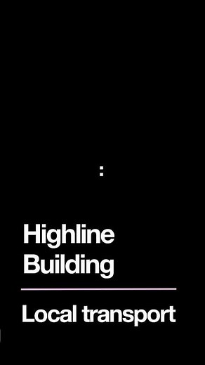 UAL Accommodation | Highline Building Local Transport