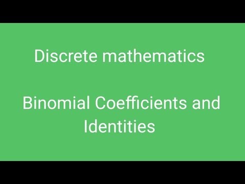 Binomial Coefficients and Identities