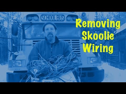 A Systematic Way to Remove Skoolie Wiring without Disabling Your Bus
