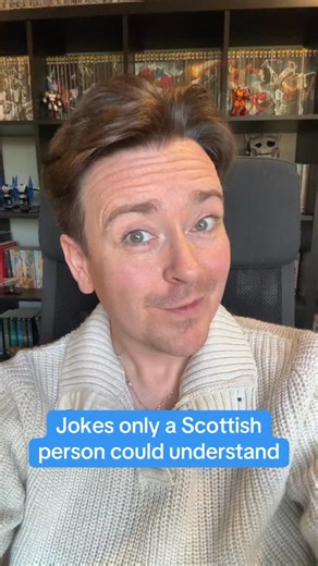 How many of these very Scottish jokes did you understand? #scotland #scottishculture | Kenny Boyle - Actor and Playwright