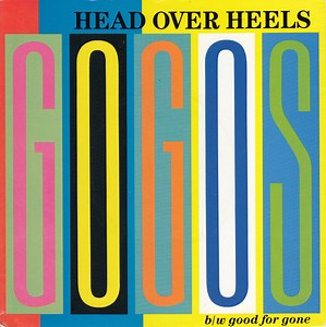 Gogos - Head Over Heels