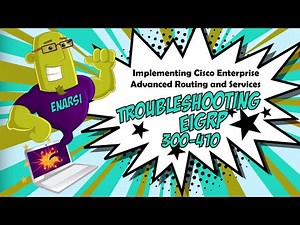 Implementing Cisco Enterprise Advanced Routing and Services (ENARSI 300-410)