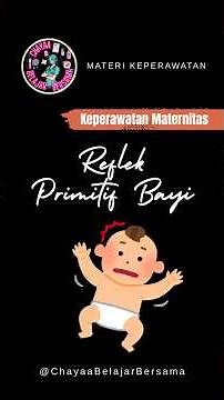 Gerakan Reflek Primitif Bayi #ringkasanmaterikeperawatan #rangkumanmateriperawat