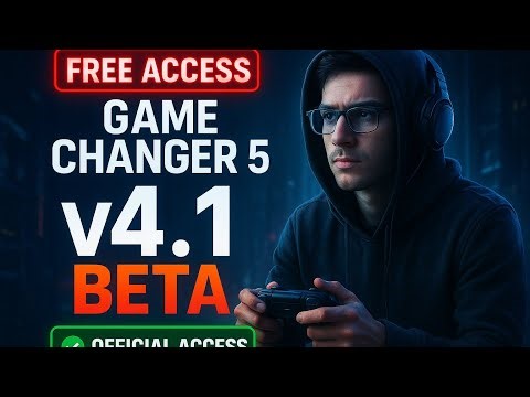 Game Changer 5 v4.1 – What’s New? Official Beta Join & Setup Tips