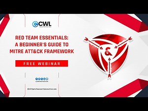 Red Team Essentials: A Beginner’s Guide to MITRE ATT&CK Framework | Live Webinar | CyberWarFare Labs