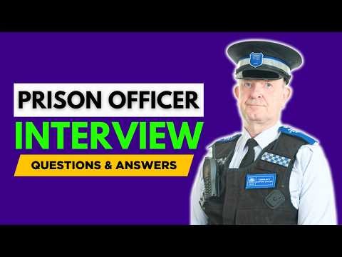 Top 25 Prison Officer Interview Questions And Answers for 2026 || Top Career Interviews