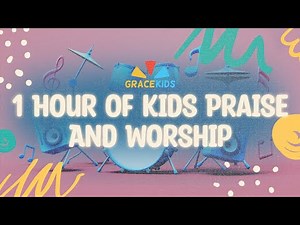1 Hour Of Kids Praise & Worship Songs (Part 1)