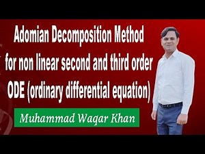 Adomian decomposition method for non linear second order pde(partial differential equation)
