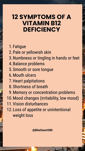 12 Symptoms of a Vitamin B12 Deficiency. #symptoms #healthylifestyle #healthtips #everyoneシ゚ | Bite Smart